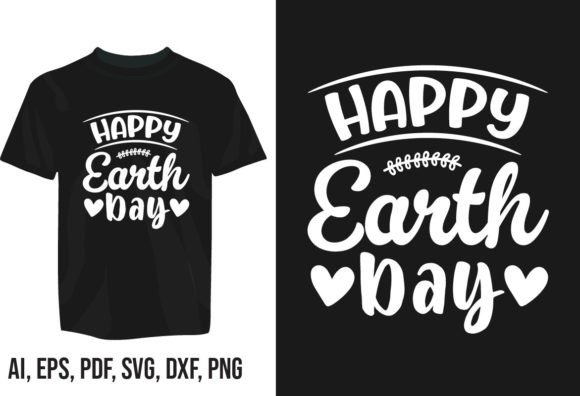 Elevate Your Designs with a Happy Earth Day Typography T-shirt