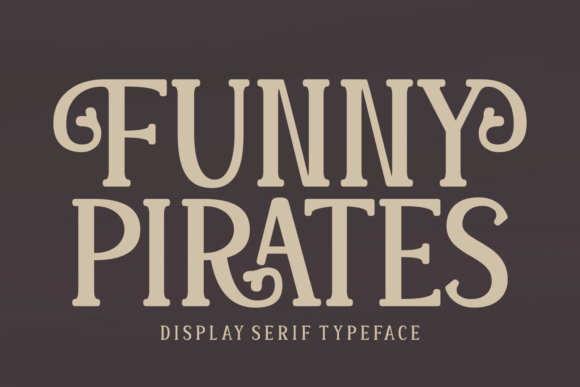 Funny Pirates: A Charming Serif for Playful Design